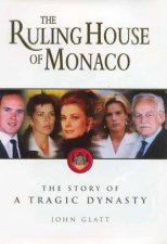 The Ruling House Of Monaco