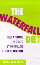 The Waterfall Diet