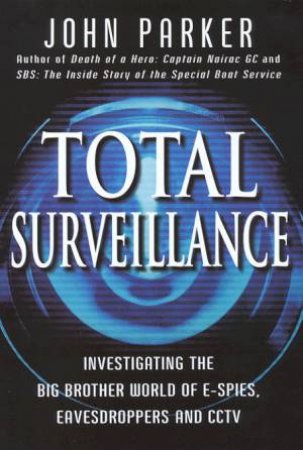 Total Surveillance by John Parker