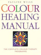 Colour Healing Manual