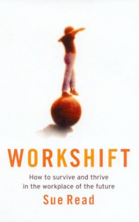 Workshift by Sue Read