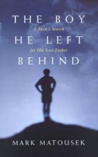 The Boy He Left Behind