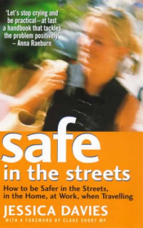 Safe In The Streets by Jessica Davies