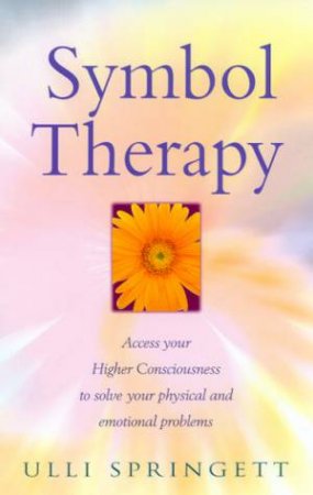 Symbol Therapy by Ulli Springett