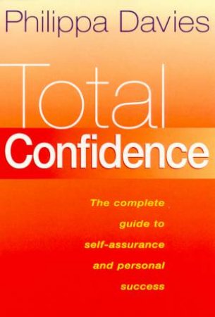 Total Confidence by Philippa Davies