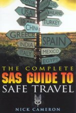 The Complete SAS Guide To Safe Travel