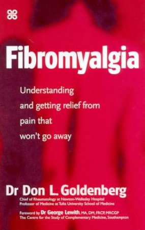 Fibromyalgia by Dr Don L Goldenberg