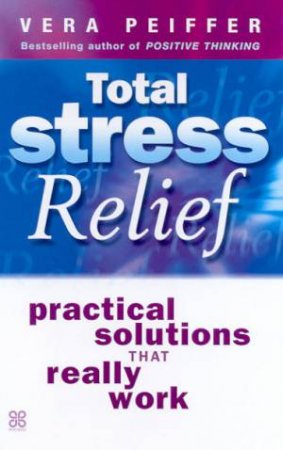 Total Stress Relief by Vera Peiffer