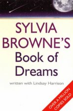 Sylvia Brownes Book Of Dreams