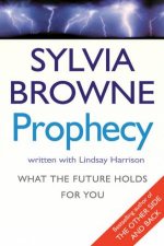 Prophecy What The Future Holds For You