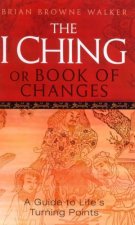 The I Ching Or Book Of Changes