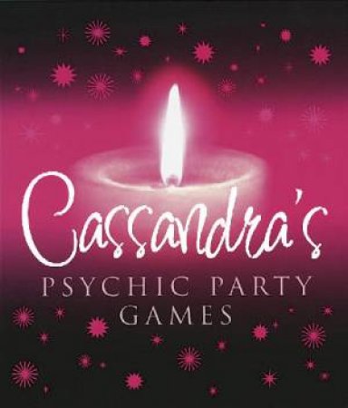 Cassandra's Psychic Party Games by Cassandra Eason