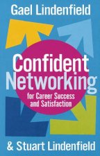 Confident Networking For Career Success And Satisfaction