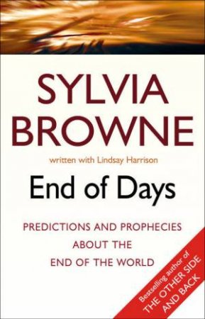 End of Days by Sylvia Browne