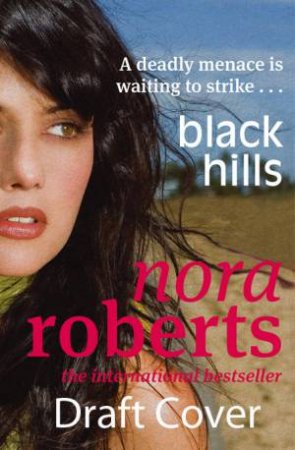 Black Hills by Nora Roberts