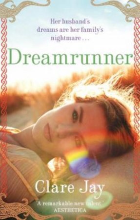 Dreamrunner by Clare Jay