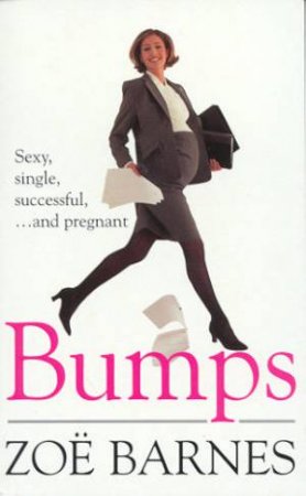 Bumps by Zoe Barnes