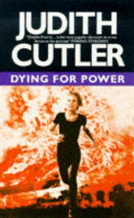 A Sophie Rivers Mystery: Dying For Power by Judith Cutler