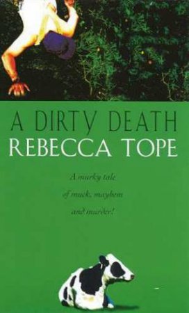 A Dirty Death by Rebecca Tope