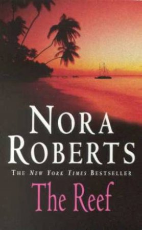 The Reef by Nora Roberts