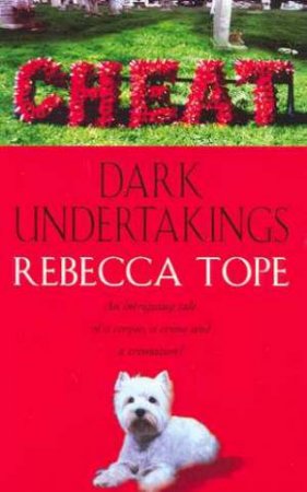 Dark Undertakings by Rebecca Tope