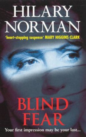 Blind Fear by Hilary Norman