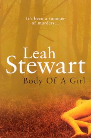 Body Of A Girl by Leah Stewart