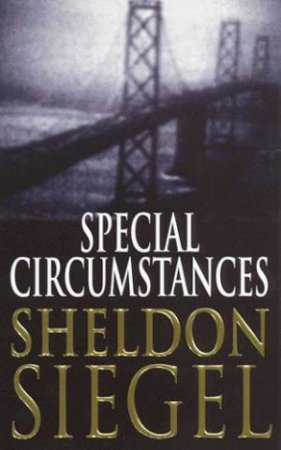 Special Circumstances by Sheldon Siegel