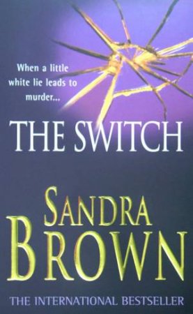 The Switch by Sandra Brown