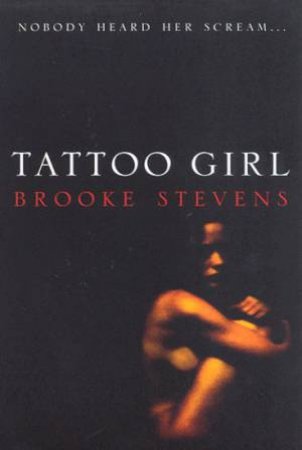 Tattoo Girl by Brooke Stevens