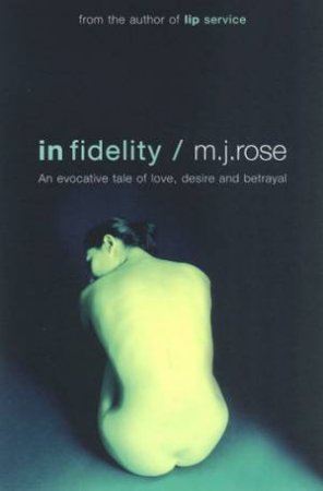 In Fidelity by M J Rose