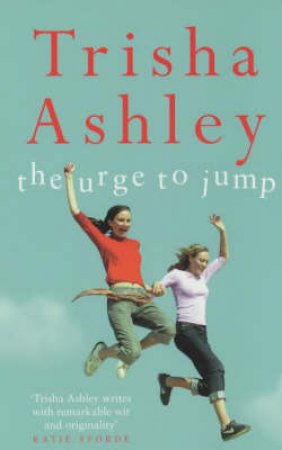 Urge To Jump by Trisha Ashley