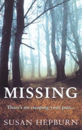 Missing by Susan Hepburn