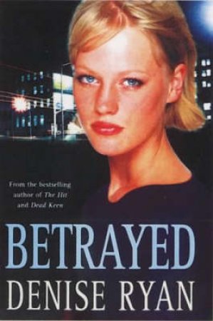 Betrayed by Denise Ryan