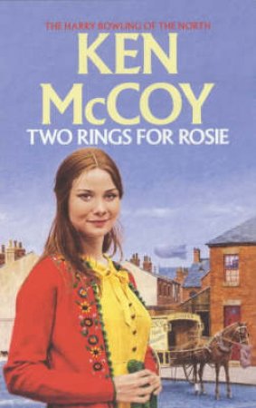 Two Rings For Rosie by Ken McCoy