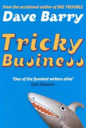 Tricky Business by Dave Barry