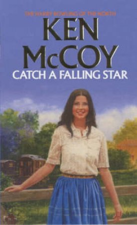 Catch A Falling Star by Ken McCoy