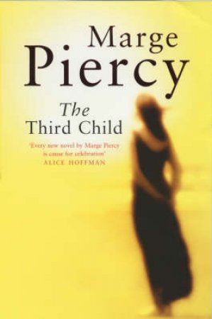 The Third Child by Marge Piercy