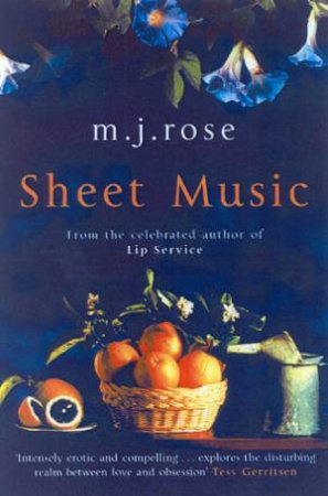 Sheet Music by M J Rose