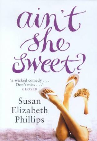 Ain't She Sweet? by Susan Elizabeth Phillips