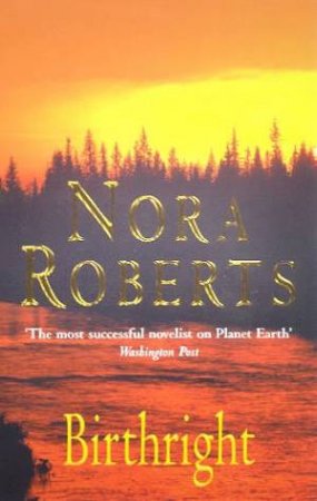 Birthright by Nora Roberts