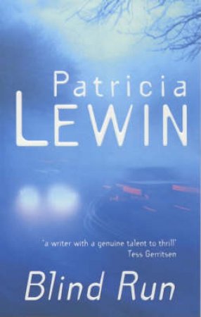 Blind Run by Patricia Lewin