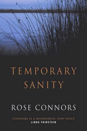 Temporary Sanity by Rose Connors