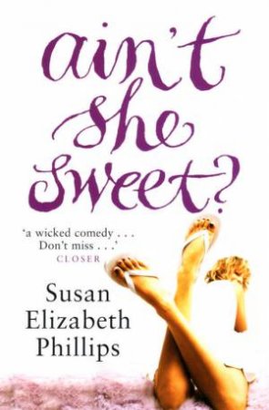 Ain't She Sweet? by SusAn Elizabeth Phillips