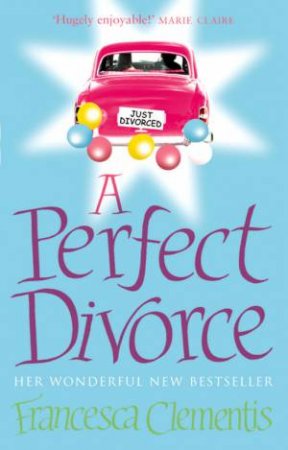 A Perfect Divorce by Francesca Clementis