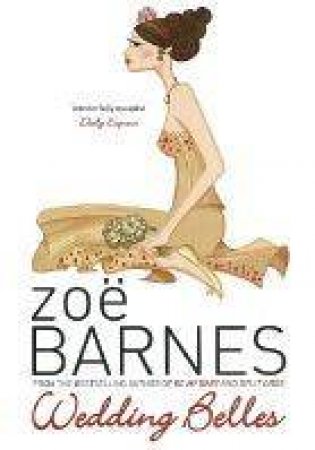 Wedding Belles by Zoe Barnes