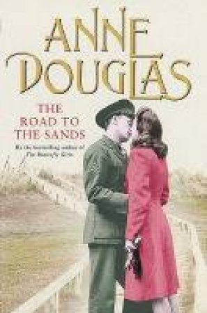 Road To The Sands by Anne Douglas