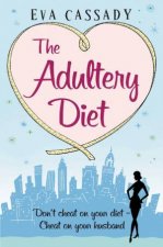 The Adultery Diet