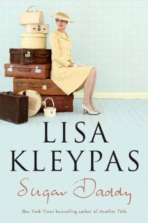 Sugar Daddy by Lisa Kleypas