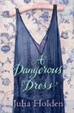 A Dangerous Dress